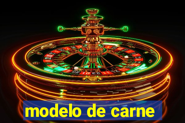 modelo de carne